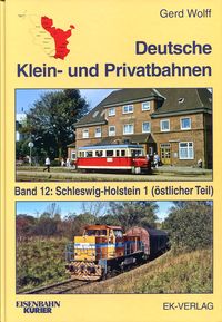 Deutsche Klein- und Privatbahnen Band 12